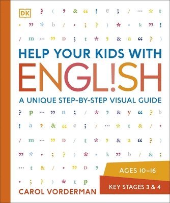 Carol Vorderman - Help Your Kids with English, Ages 10-16 (Key Stages 3-4), Häftad