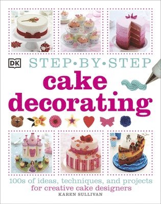 Step-by-Step Cake Decorating 1