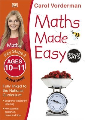 Carol Vorderman - Maths Made Easy: Advanced, Ages 10-11 (Key Stage 2), Häftad