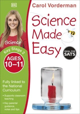 Carol Vorderman - Science Made Easy, Ages 10-11 (Key Stage 2), Häftad