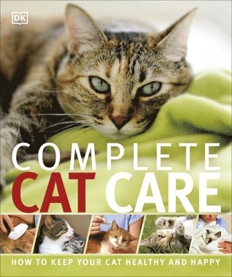 DK - Complete Cat Care, Häftad