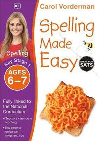 bokomslag Spelling Made Easy, Ages 6-7 (Key Stage 1)