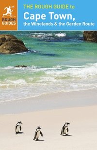 bokomslag Cape Town, The Winelands and The Garden Route - Rough Guide 