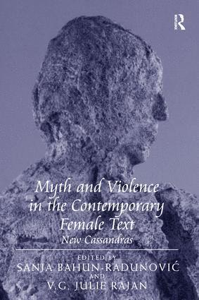 bokomslag Myth and Violence in the Contemporary Female Text