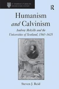 bokomslag Humanism and Calvinism