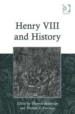 Henry VIII and History 1