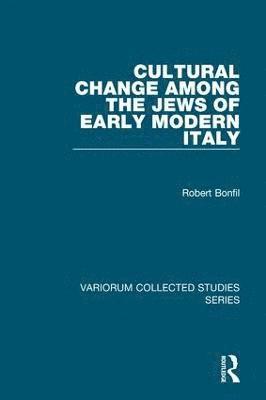 Cultural Change Among the Jews of Early Modern Italy 1