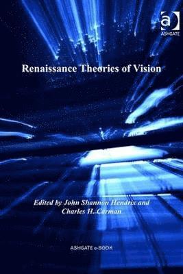 bokomslag Renaissance Theories of Vision