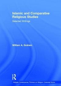 bokomslag Islamic and Comparative Religious Studies