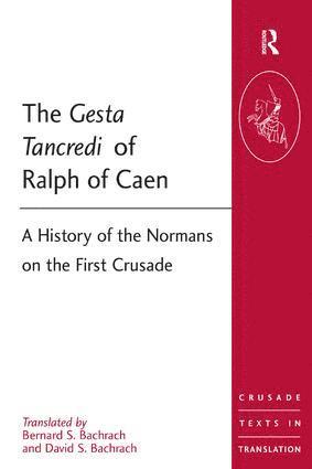 The Gesta Tancredi of Ralph of Caen 1