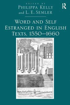 bokomslag Word and Self Estranged in English Texts, 15501660