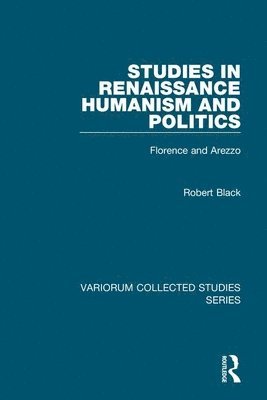 Studies in Renaissance Humanism and Politics 1