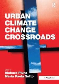 bokomslag Urban Climate Change Crossroads