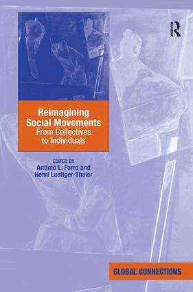 Henri Lustiger-Thaler, Antimo L. Farro - Reimagining Social Movements, Inbunden