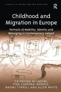 bokomslag Childhood and Migration in Europe