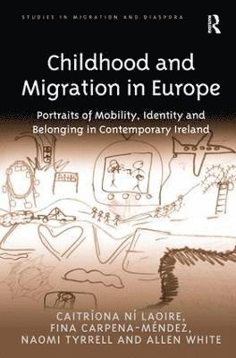bokomslag Childhood and Migration in Europe