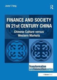 bokomslag Finance and Society in 21st Century China