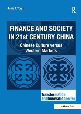 bokomslag Finance and Society in 21st Century China