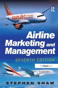 bokomslag Airline Marketing and Management