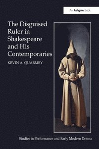 bokomslag Disguised Ruler in Shakespeare and his Contemporaries