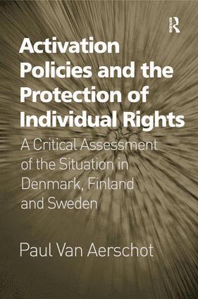 Paul Van Aerschot - Activation Policies and the Protection of Individual Rights, Inbunden