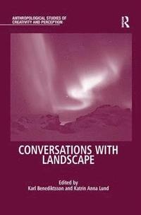 bokomslag Conversations With Landscape