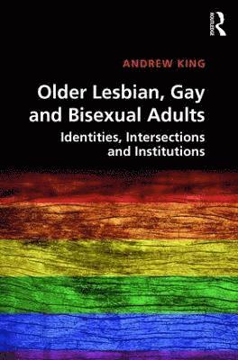 Older Lesbian, Gay and Bisexual Adults 1