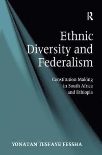 bokomslag Ethnic Diversity and Federalism