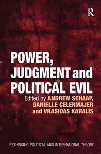 bokomslag Power, Judgment and Political Evil