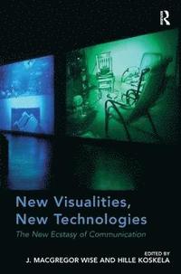 bokomslag New Visualities, New Technologies