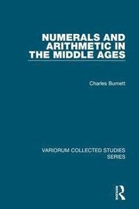 bokomslag Numerals and Arithmetic in the Middle Ages