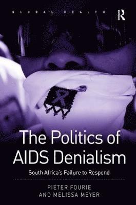 The Politics of AIDS Denialism 1