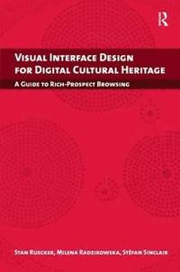 bokomslag Visual Interface Design for Digital Cultural Heritage