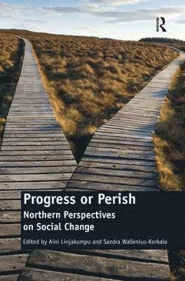 Sandra Wallenius-Korkalo, Aini Linjakumpu - Progress or Perish, Inbunden