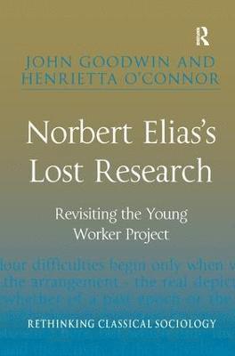 Norbert Elias's Lost Research 1