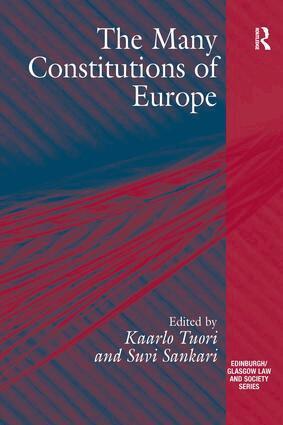 Suvi Sankari, Kaarlo Tuori - Many Constitutions of Europe, Inbunden
