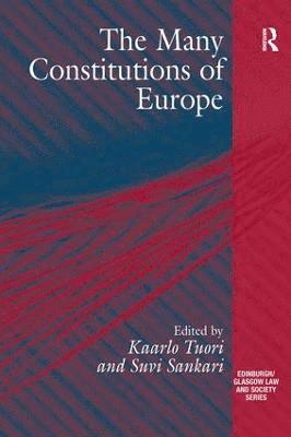The Many Constitutions of Europe 1