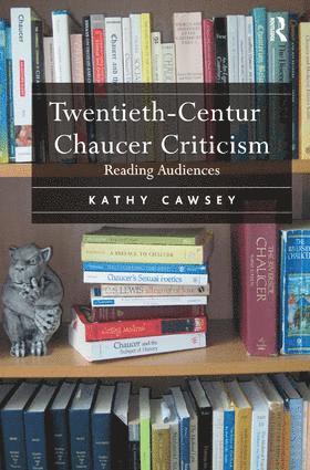 Twentieth-Century Chaucer Criticism 1