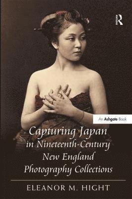 Capturing Japan in Nineteenth-Century New England Photography Collections 1