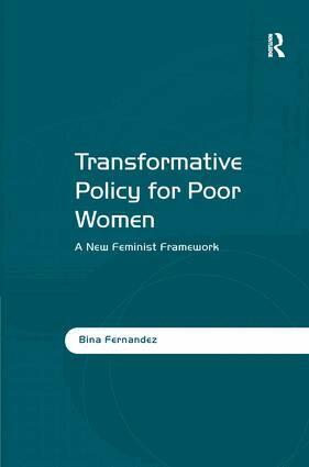 Bina Fernandez - Transformative Policy for Poor Women, Inbunden
