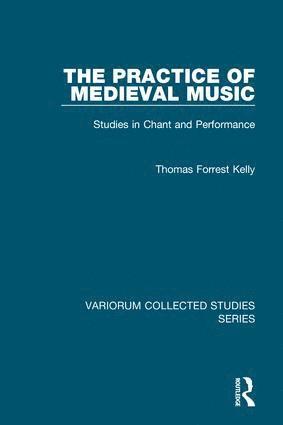 The Practice of Medieval Music 1