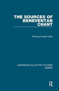 bokomslag The Sources of Beneventan Chant