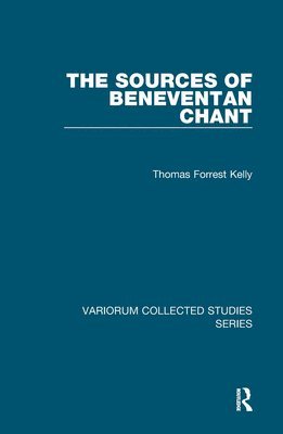 The Sources of Beneventan Chant 1