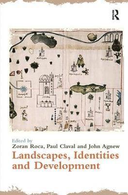 Landscapes, Identities and Development 1