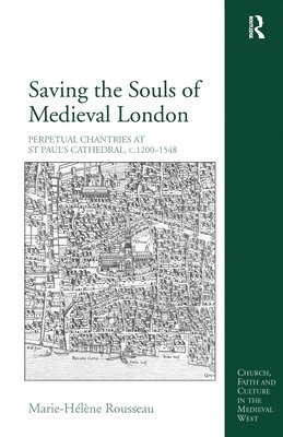 Saving the Souls of Medieval London 1