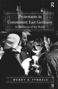 bokomslag Protestants in Communist East Germany