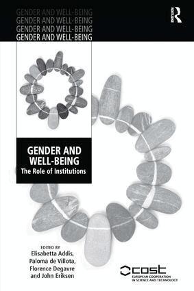 Paloma de Villota, John Eriksen, Elisabetta Addis - Gender and Well-Being, Inbunden