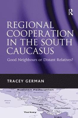 Regional Cooperation in the South Caucasus 1