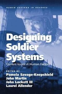 bokomslag Designing Soldier Systems