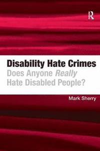 bokomslag Disability Hate Crimes